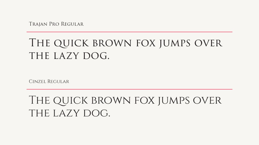 Trajan Pro Regular Font vs Alternative Cinzel Regular