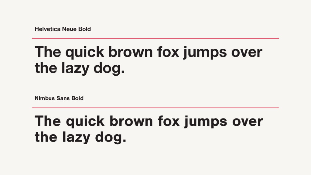 Helvetica Neue Bold Font vs Free Alternative Nimbus Sans Bold